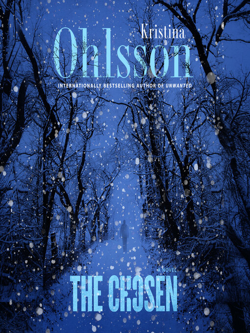 Title details for The Chosen by Kristina Ohlsson - Available